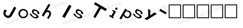 Josh Is Tipsy字体转换